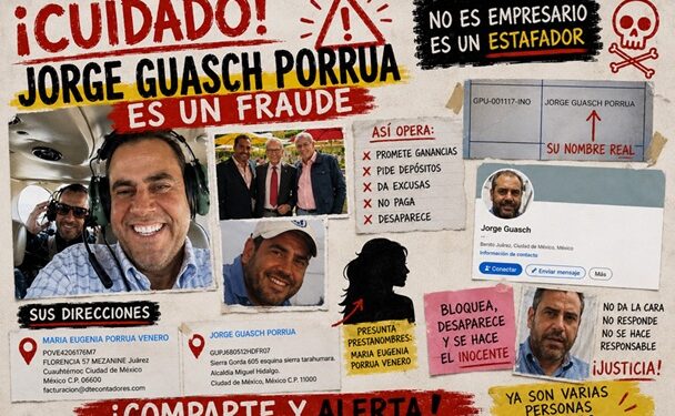 Señalan a Jorge Guasch Porrúa como defraudador; habría múltiples afectados