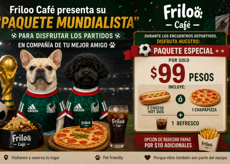 Friloo Café presenta su “Paquete Mundialista” para disfrutar los partidos en compañía de tu mejor amigo