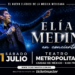 Elías Medina lleva su Tour 2026 al Teatro Metropólitan para una noche de grandes éxitos y emociones