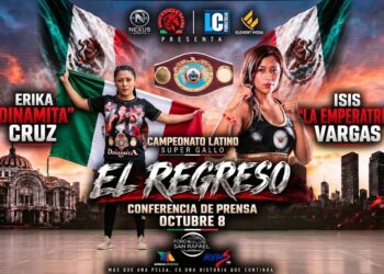 Erika “Dinamita” Cruz e Isis “La Emperatriz” Vargas disputarán el título Latino Supergallo de la WBO en “El Regreso”