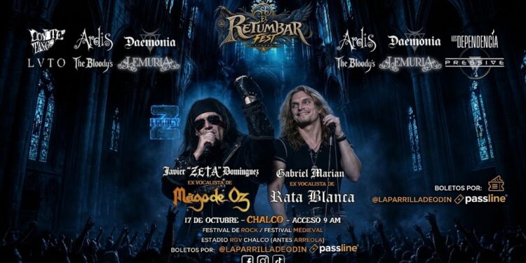 Este fin de semana llegan a Chalco Javier “Zeta” Domínguez, exvocalista de MÄGO DE OZ, y Gabriel Marián, Exrata Blanca, para el RETUMBAR FEST